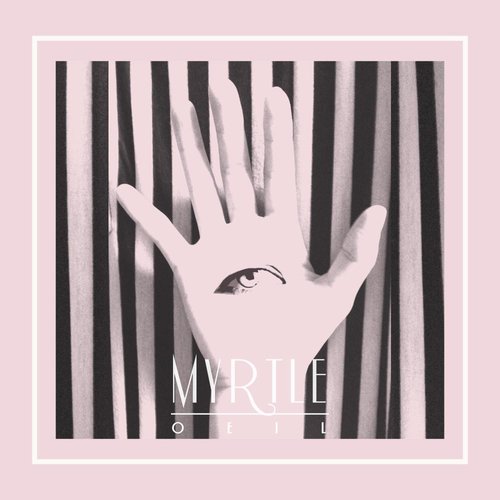 Myrtle - EP