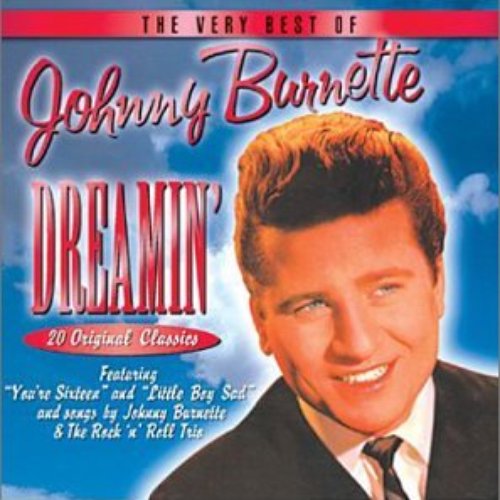 The Very Best of Johnny Burnette (Dreamin')