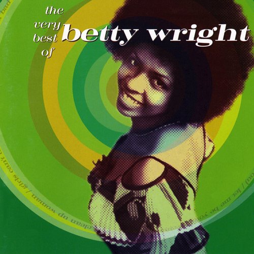 betty wright songs list betty wright songs list