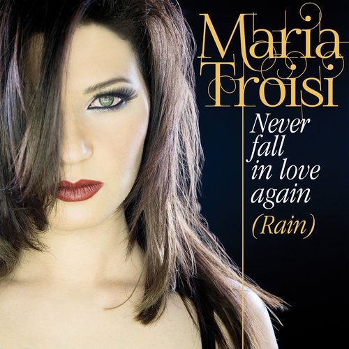 Never Fall in Love Again (Rain) (Single)