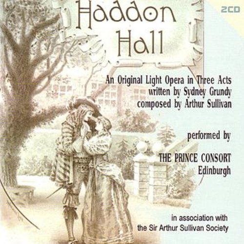 Sullivan: Haddon Hall