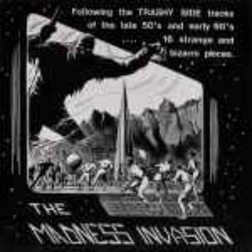 The Madness Invasion