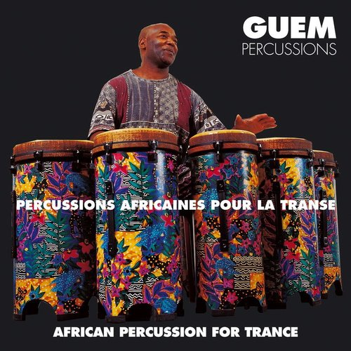 Percussions Africaines Pour La Transe