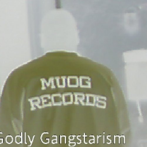 GODLY GANGSTARISM