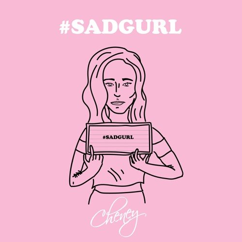 #Sadgurl