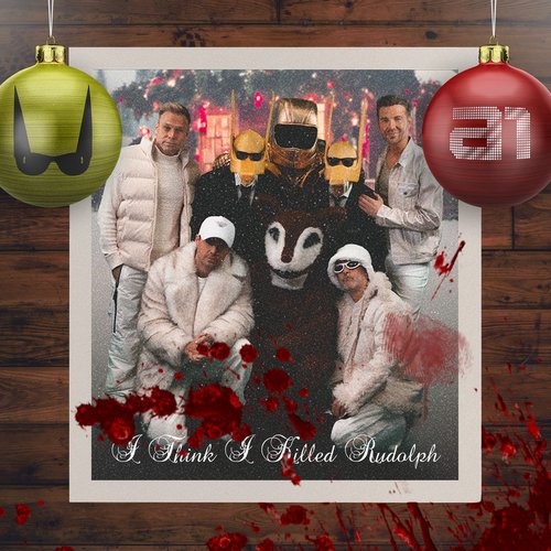 I Think I Killed Rudolph - Single