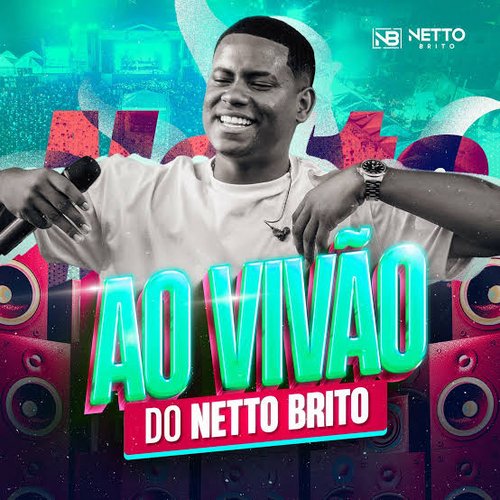 Ao Vivão do Netto Brito