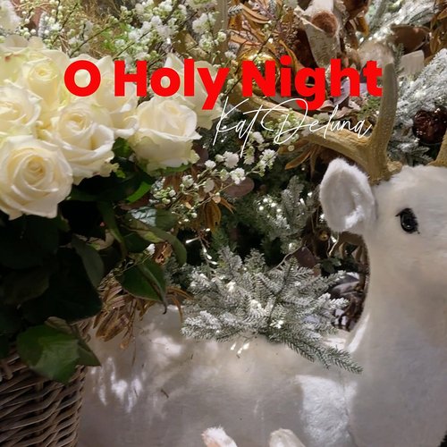 O Holy Night