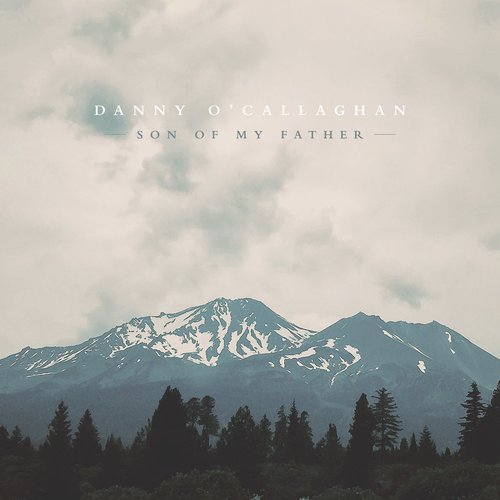 Son of My Father - EP