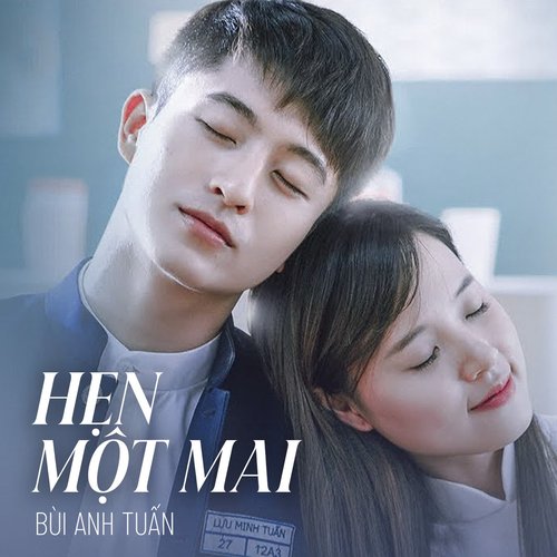 Hẹn Một Mai (From" 4 Năm 2 Chàng 1 Tình Yêu")