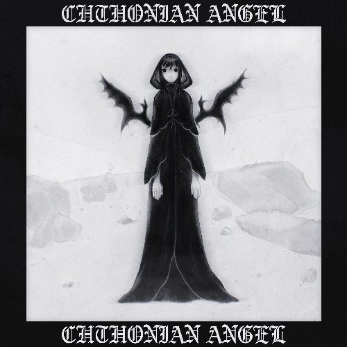 CHTHONIAN ANGEL
