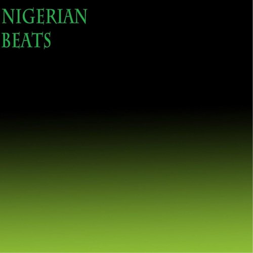Nigerian Beats
