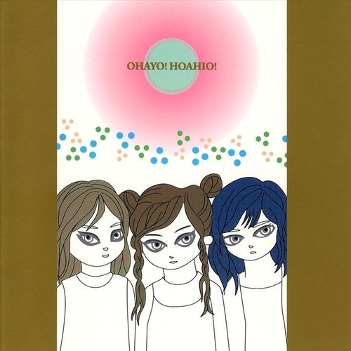 Ohayo! Hoahio!