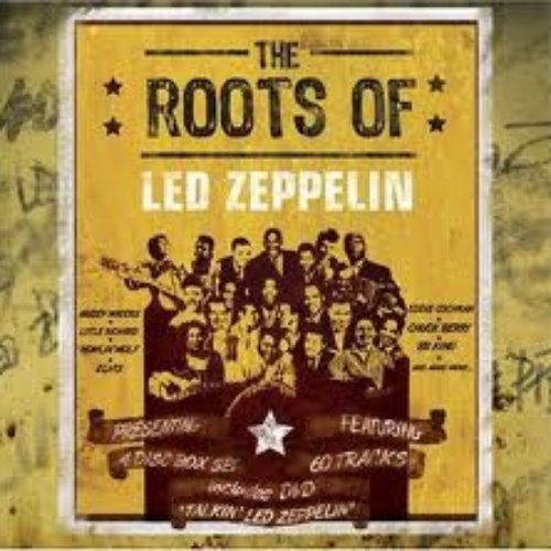 The Roots Of Led Zeppelin