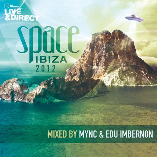 Space Ibiza 2012 (Spotify Deluxe Edition)