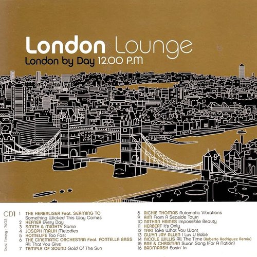 London Lounge (disc 1: London by Day 12:00 PM)