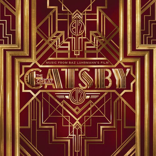 Music From Baz Luhrmann's Film The Great Gatsby (International Streaming Version)