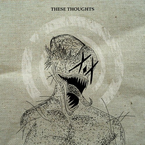 These Thoughts