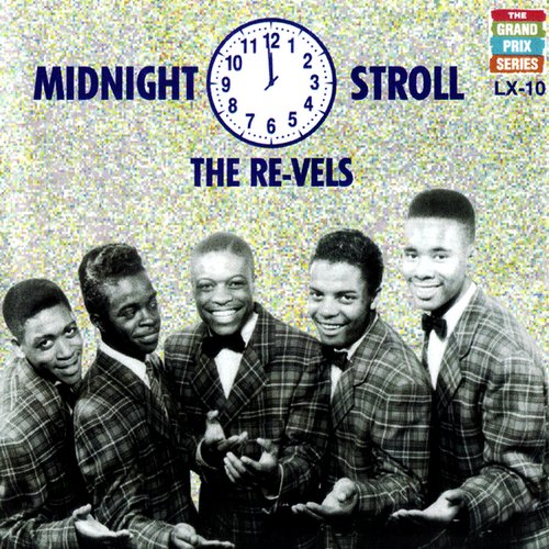 Midnight Stroll — The Revels | Last.fm