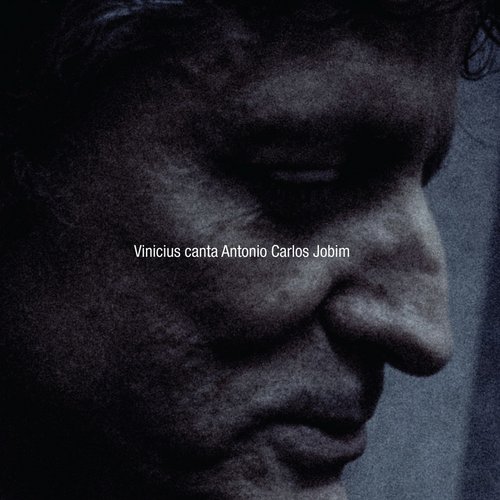 Vinicius Canta Antonio Carlos Jobim