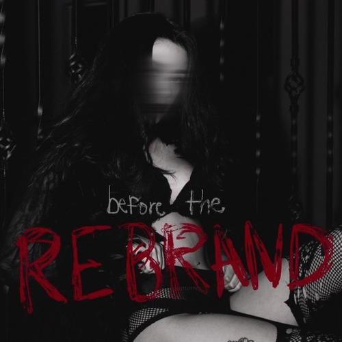 before the REBRAND