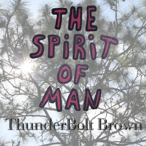 The Spirit of Man