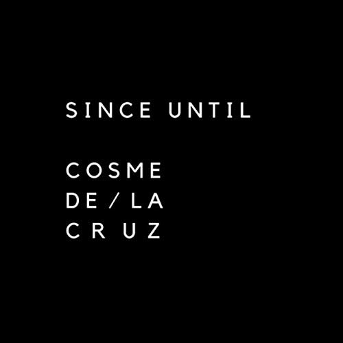 Since Until