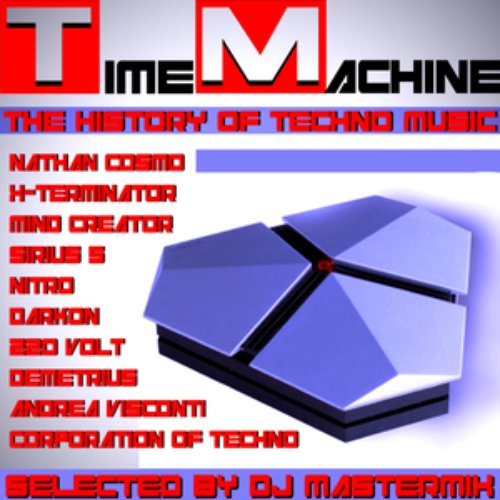 Time Machine: The History Of Techno Music