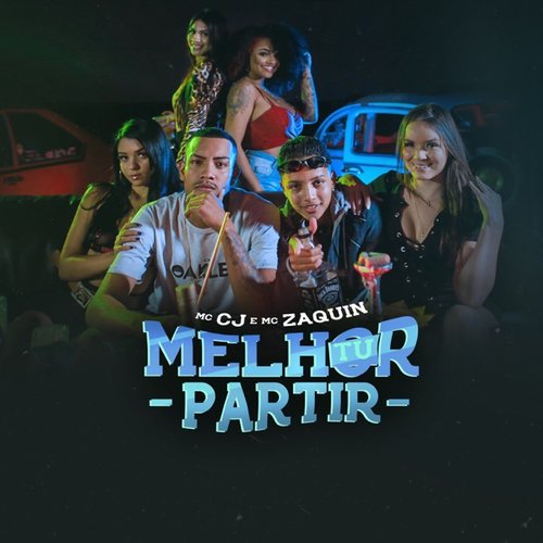 Melhor Tu Partir