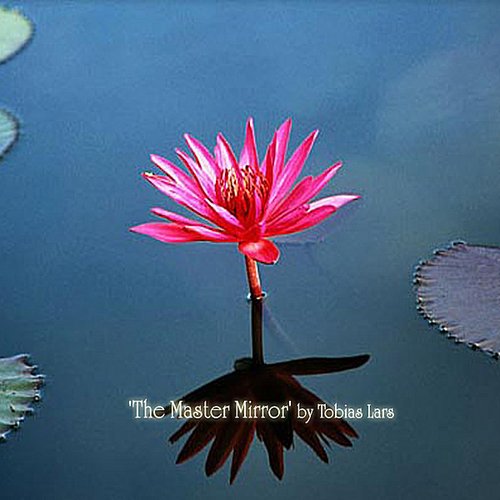The Master Mirror