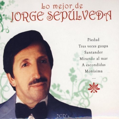 Lo mejor de Jorge Sepúlveda