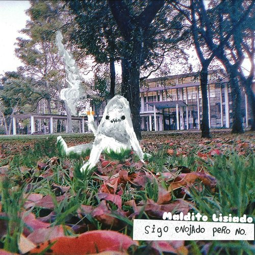 Sigo Enojado Pero No