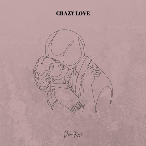 Crazy Love