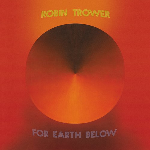 For Earth Below [50th Anniversary Edition]