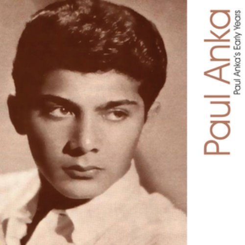 Paul Anka's Early Years