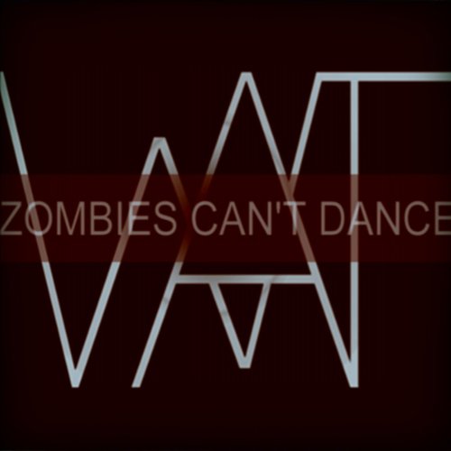 Zombies Can't Dance - Single