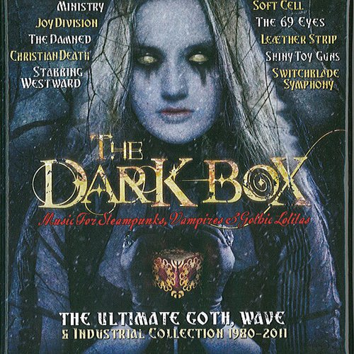 The Dark Box - The Ultimate Goth, Wave & Industrial Collection 1980-2011