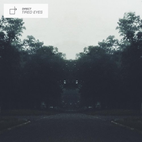 Tired Eyes - Single