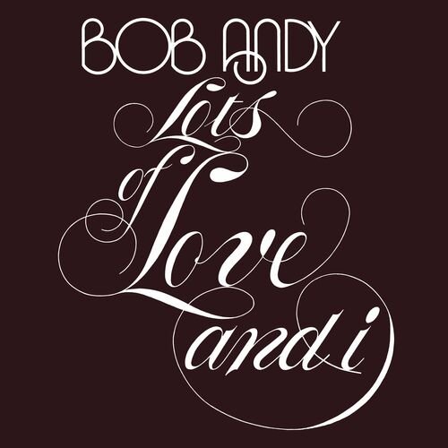 Lots of Love and I (Expanded Version)