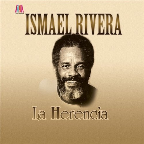 La Herencia — Ismael Rivera | Last.fm