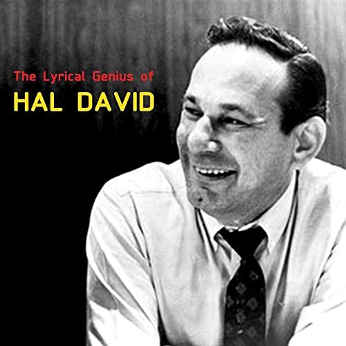 The Lyrical Genius Of Hal David