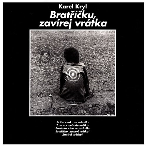 Bratříčku, zavírej vrátka