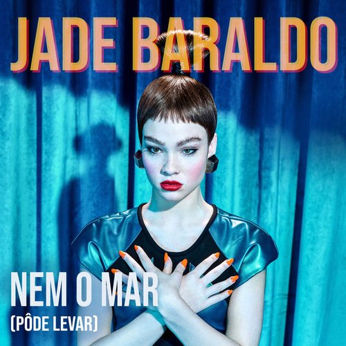 Nem o Mar (Pôde Levar) - Single