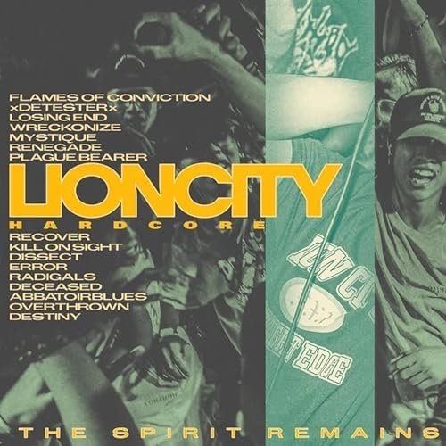 The Spirit Remains​.​.​. A Lion City Hardcore Compilation