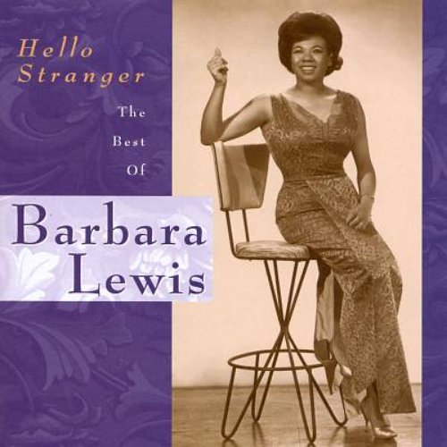 Hello Stranger: The Best of Barbara Lewis