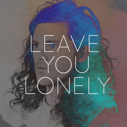 Leave You Lonely