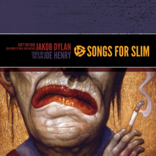 Songs For Slim: Ain't No Fair (In A Rock 'N' Roll Love Affair) / Taken On The Chin