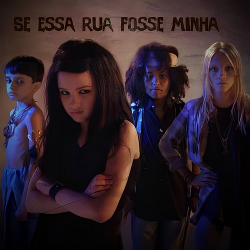 Se Essa Rua Fosse Minha