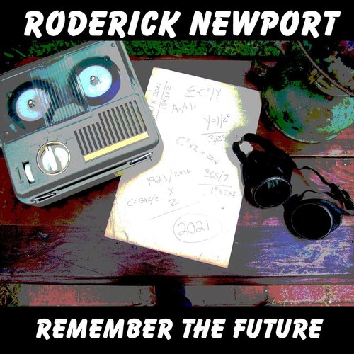 Remember the Future