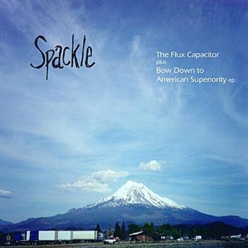 The Flux Capacitor & Bow Down to American Superiority ep